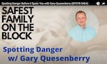 Gary Quesenberry Interviewed on Safest Family on the Block